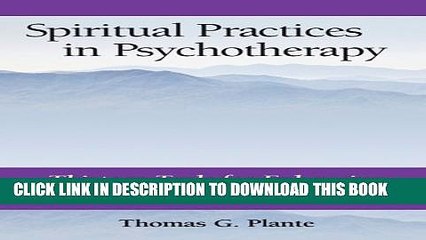 [Read PDF] Spiritual Practices in Psychotherapy Ebook Free