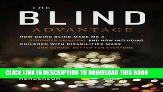 [PDF] The Blind Advantage: How Going Blind Made Me a Stronger Principal and How Including Children