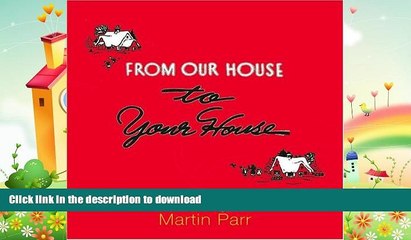 READ BOOK  From Our House to Your House: Celebrating the American Christmas FULL ONLINE