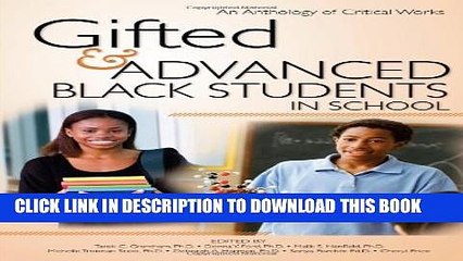 [PDF] Gifted and Advanced Black Students in School: An Anthology of Critical Works Popular Online