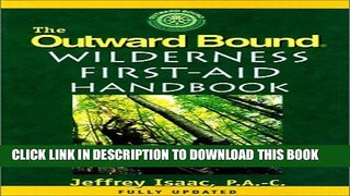 Collection Book The Outward Bound Wilderness First-Aid Handbook, New and Revised
