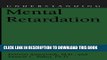 Collection Book Understanding Mental Retardation (Understanding Health and Sickness Series)