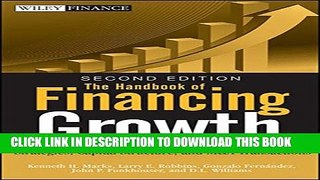 [PDF] The Handbook of Financing Growth: Strategies, Capital Structure, and M A Transactions