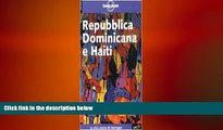 FREE PDF  Lonely Planet: Repubblica Dominicana e Haiti (Italian Edition)  BOOK ONLINE