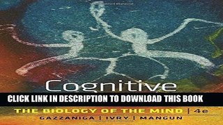 New Book Cognitive Neuroscience: The Biology of the Mind, 4th Edition