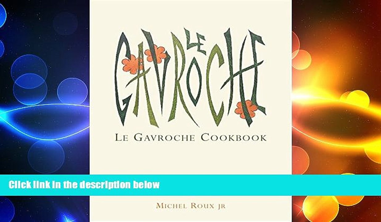 FREE DOWNLOAD  Le Gavroche Cookbook  FREE BOOOK ONLINE