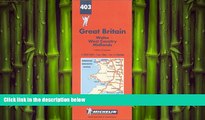 FREE DOWNLOAD  Michelin Wales/West Country/Midlands, Great Britain Map No. 403 (Michelin Maps