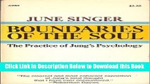 [Best] BOUNDARIES OF THE SOUL: The Practice of Jung s Psychology Online Ebook