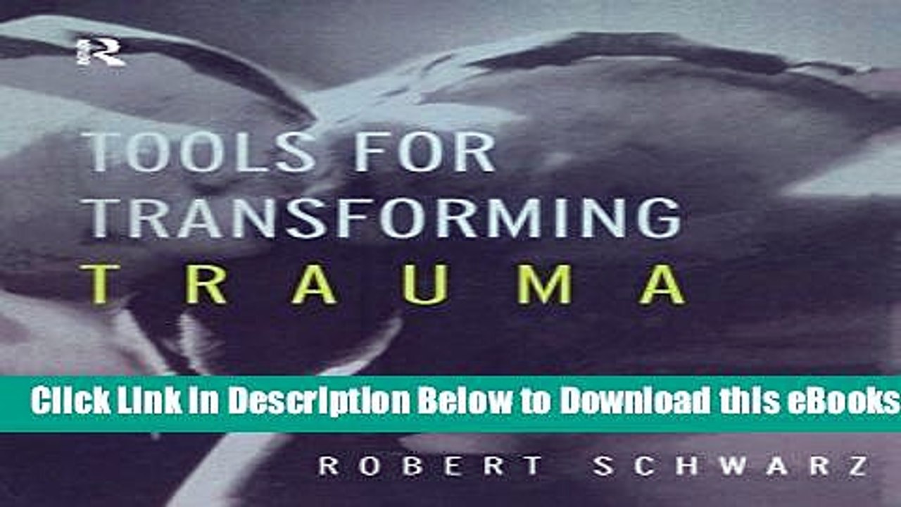 [Reads] Tools for Transforming Trauma Free Books