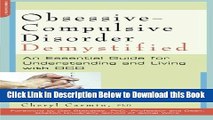 [Best] Obsessive-Compulsive Disorder Demystified: An Essential Guide for Understanding and Living