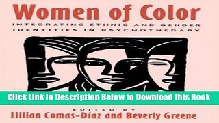 [Best] Women of Color: Integrating Ethnic and Gender Identities in Psychotherapy Free Books