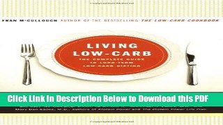 [Read] Living Low-Carb: The Complete Guide to Long Term Low-Carb Dieting Popular Online
