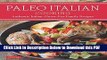 [Read] Paleo Italian Cooking: Authentic Italian Gluten-Free Family Recipes Ebook Free