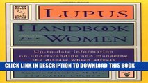 Collection Book Lupus Handbook for Women: Up-to-Date Information on Understanding and Managing the