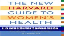 Collection Book The New Harvard Guide to Women s Health (Harvard University Press Reference Library)