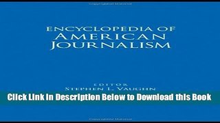 [Best] Encyclopedia of American Journalism Free Books