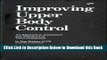 [Reads] Improving Upper Body Control: An Approach to Assessment and Treatment of Tonal Dysfunction
