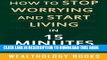 [New] How to Stop Worrying and Start Living in 15 Minutes: A Simple Time-Saving Summary of Dale