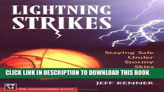 Collection Book Lightning Strikes: Staying Safe Under Stormy Skies