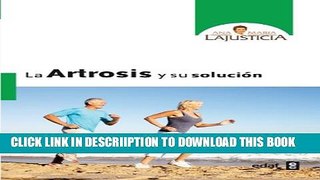 [PDF] La artrosis y su solucion (Spanish Edition) Exclusive Full Ebook