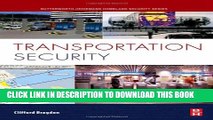 New Book Transportation Security (Butterworth-Heinemann Homeland Security)