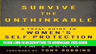 Collection Book Survive the Unthinkable: A Total Guide to Women s Self-Protection