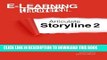 [PDF] E-Learning Uncovered: Articulate Storyline 2 Popular Online