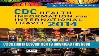 Collection Book CDC Health Information for International Travel 2014: The Yellow Book