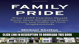 New Book Family Pride: What LGBT Families Should Know about Navigating Home, School, and Safety in