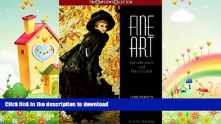 FAVORITE BOOK  Cc: Fine Art Ipg 3rd Ed. (Fine Art: Identification and Price Guide) FULL ONLINE