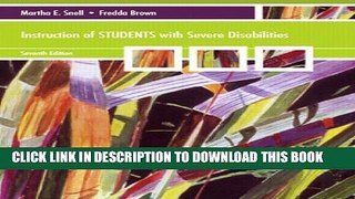 [PDF] Instruction of Students with Severe Disabilities (7th Edition) Popular Collection