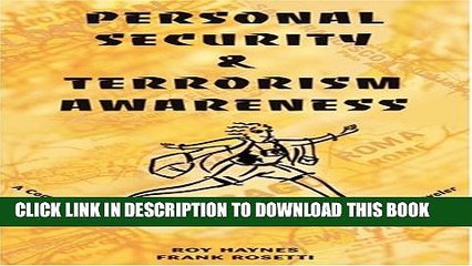 New Book Personal Security   Terrorism Awareness: A Comprehensive Risk Reduction Guide For the