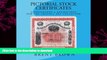 READ BOOK  Pictorial Stock Certificates: Lithography   Engravings For The Graphic Art Collector