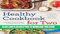 [PDF] Healthy Cookbook for Two: 175 Simple, Delicious Recipes to Enjoy Cooking for Two Popular