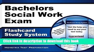 Read Bachelors Social Work Exam Flashcard Study System: ASWB Test Practice Questions   Review for