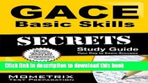 Read GACE Basic Skills Secrets Study Guide: GACE Test Review for the Georgia Assessments for the