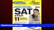Choose Book 11 Practice Tests for the SAT and PSAT, 2014 Edition (College Test Preparation)