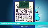 Enjoyed Read How to Write a Winning Personal Statement 3rd ed (How to Write a Winning Personal