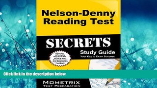 Online eBook Nelson-Denny Reading Test Secrets Study Guide: ND Exam Review for the Nelson-Denny