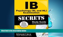 Popular Book IB Psychology (SL and HL) Examination Secrets Study Guide: IB Test Review for the