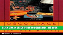 [PDF] Decoupage Practical Guide To The Art Of Decorating: Practical Guide To The Art Of Decorating