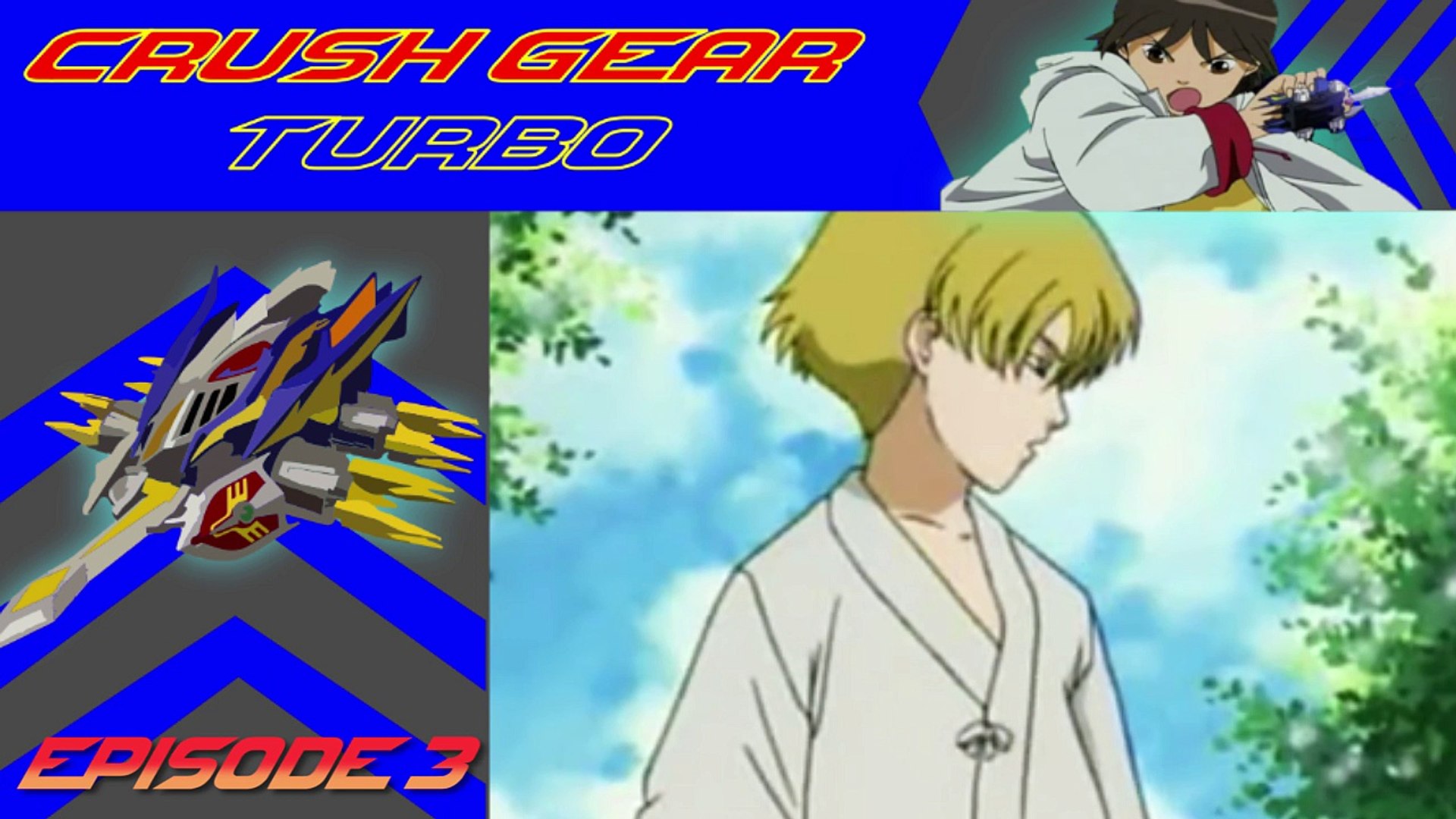 Crush Gear Turbo Episode 4 Gear Fighter Ke 4 Dubbing Indonesia Video Dailymotion