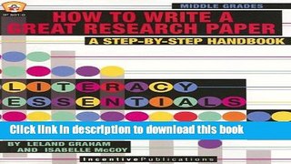 Read How To Write a Great Research Paper, New Edition: A Step-by-Step Handbook (Literacy
