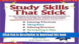 Read Study Skills That Stick: Surefire Strategies, Reproducible Checklists, and Planning Sheets