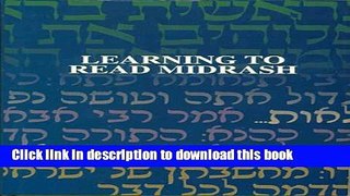 Read Learning to Read Midrash  Ebook Free