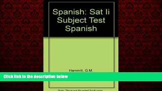 Enjoyed Read The Best Test Preparation for the: Sat II Subject Test Spanish