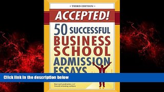 Online eBook Accepted! 50 Successful Business School Admission Essays