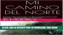 [PDF] MI CAMINO DEL NORTE: Camino de Santiago en bicicleta (Camino del Norte), impresiones y