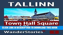 [New] Town Hall Square and Pharmacy in Tallinn - a travel guide and tour as with the best local