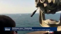 Pentagon : Iranian military boats 'harass' U.S. ship in 'unsafe' incident
